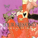 Your Eyes Only: Takagawa Yun Illustrations (Loveless)