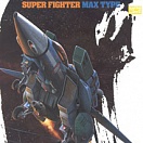 VF-1J SP Valkyrie Super Fighter Max Type